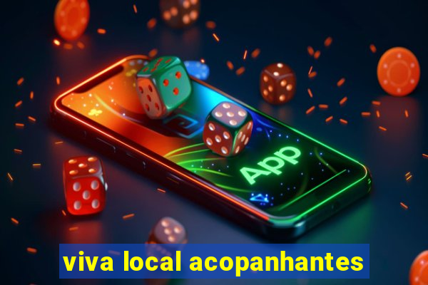 viva local acopanhantes